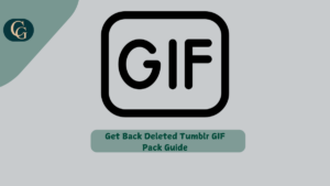 How to Retrieve Deleted GIF Packs on Tumblr