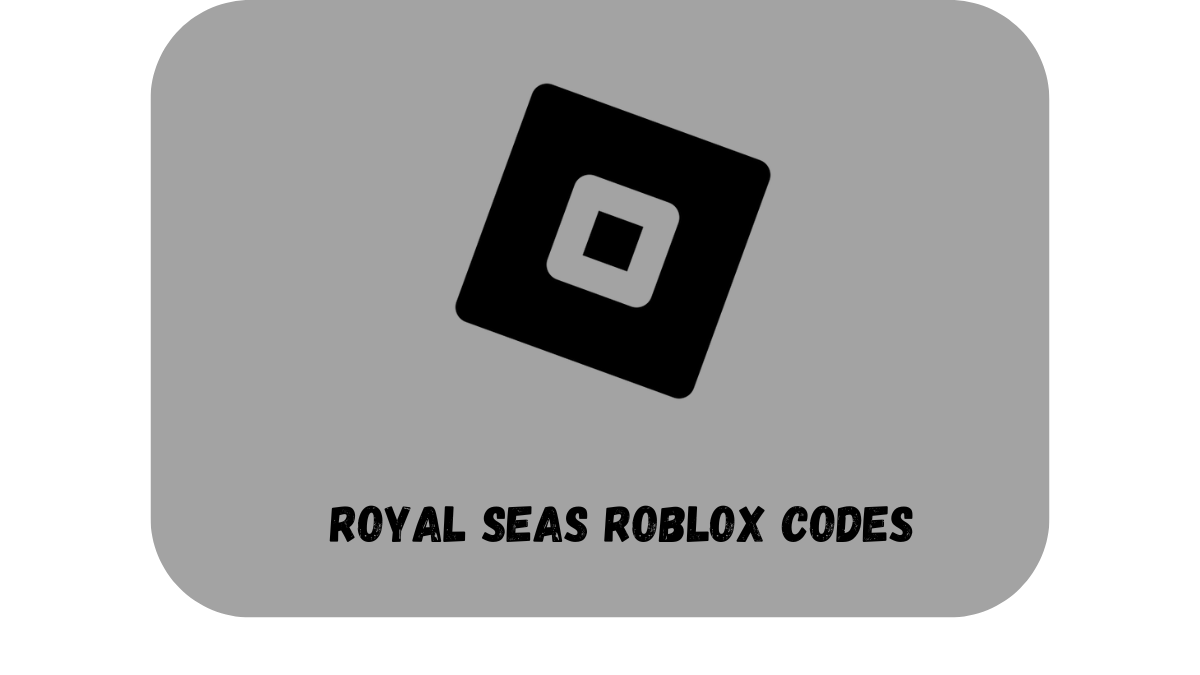 royal seas roblox codes